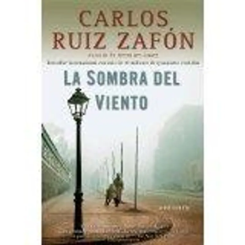 Sombra Del Viento, La La Sombra Del Viento