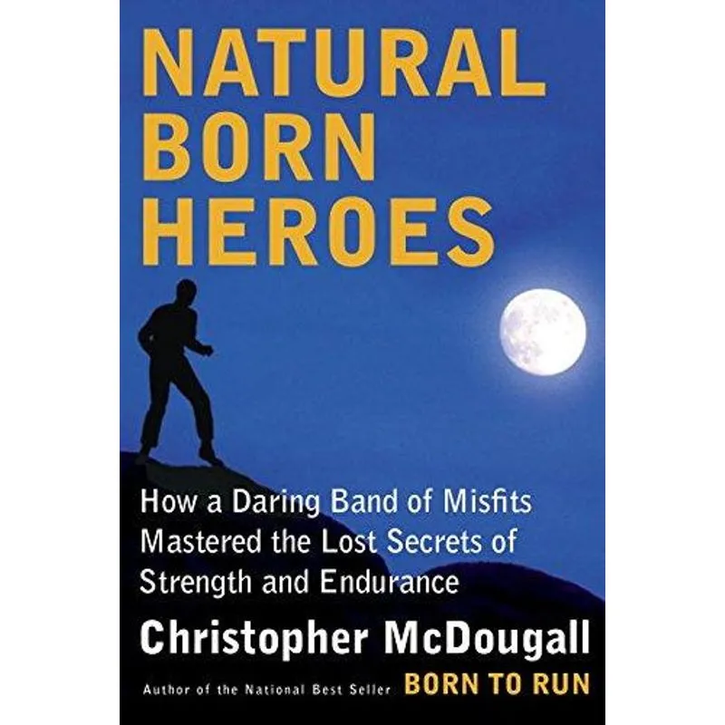 Natural Born Heroes