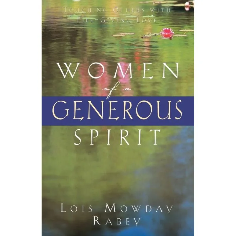 Women of a Generous Spirit