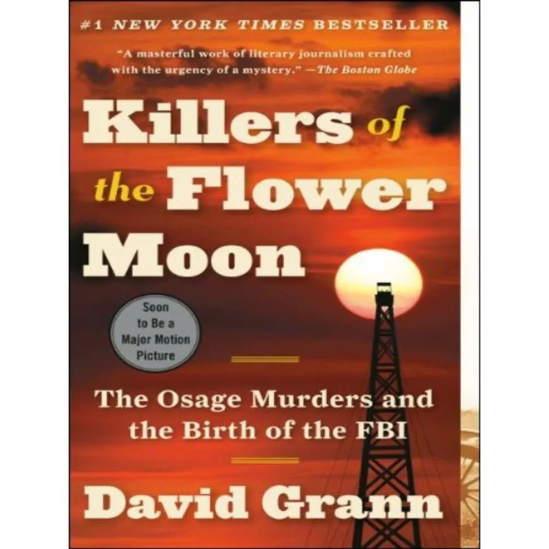 KILLERS OF THE FLOWER MOON