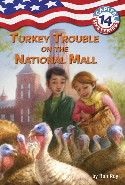 Capital Mysteries #14: Turkey Trouble on the National Mall STANDARD
