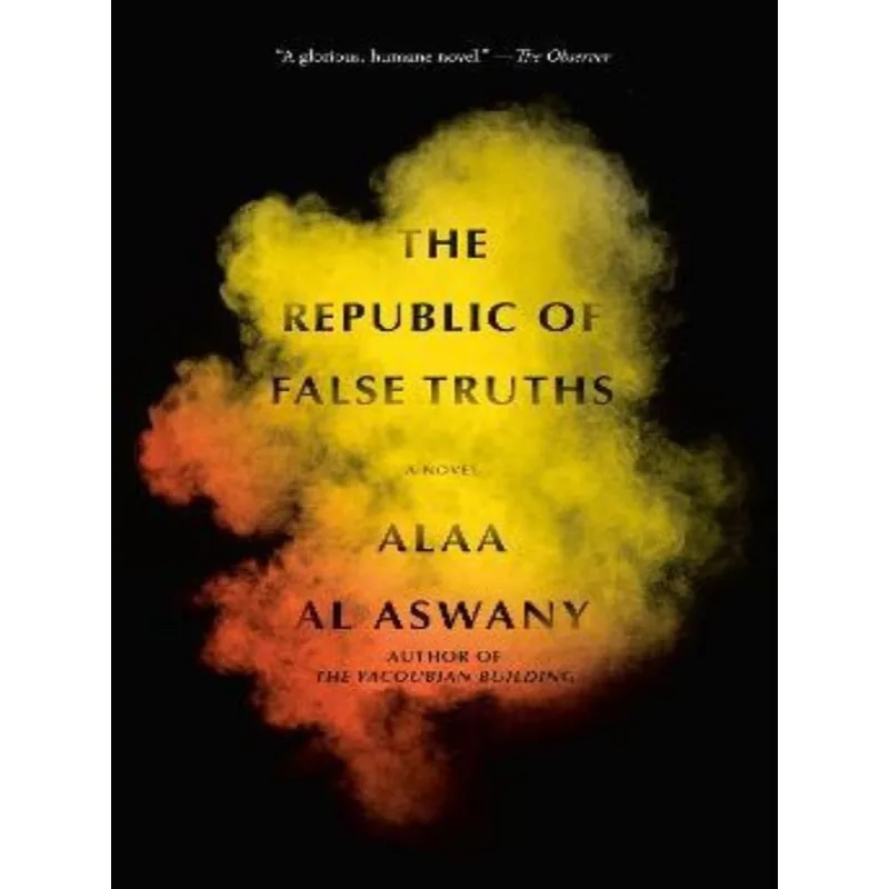 THE REPUBLIC OF FALSE TRUTHS