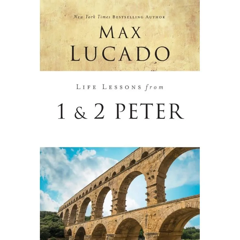 Life Lessons from 1 and 2 Peter