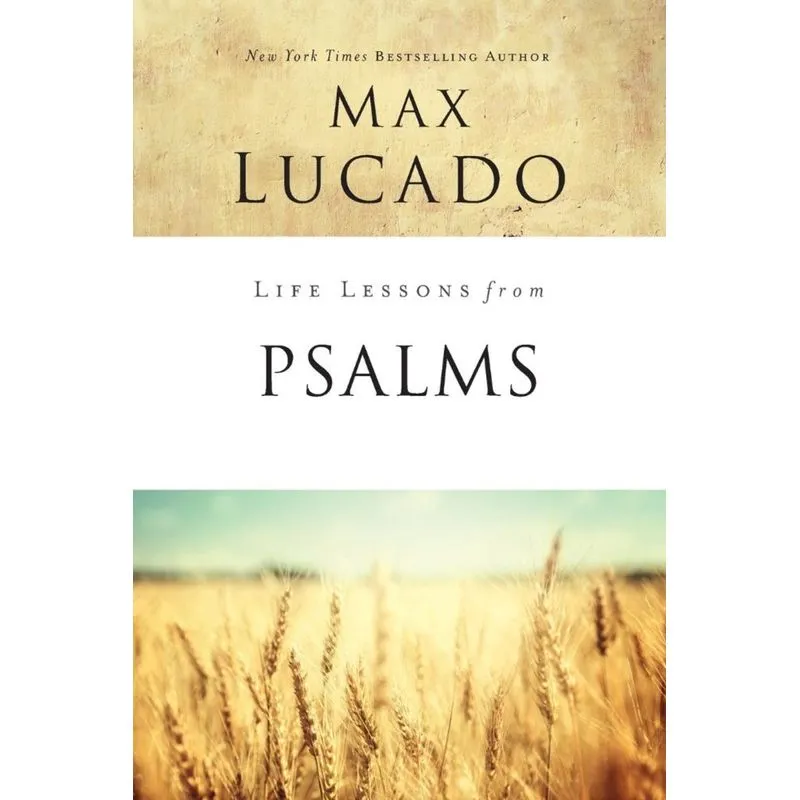 Life Lessons from Psalms