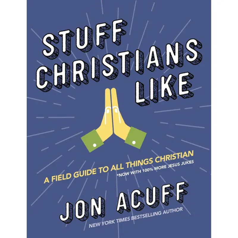 Stuff Christians Like