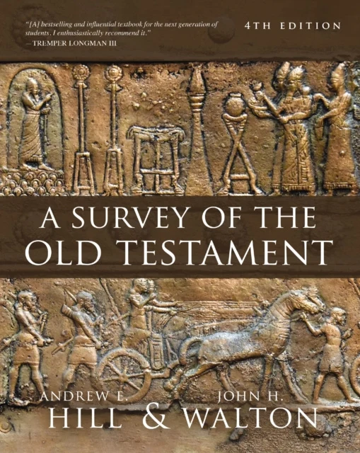 Survey of the Old Testament, A