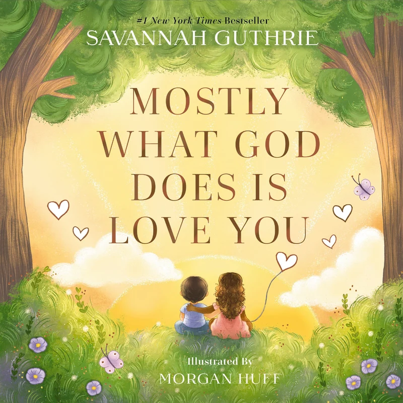 Mostly What God Does is Love You Hardback