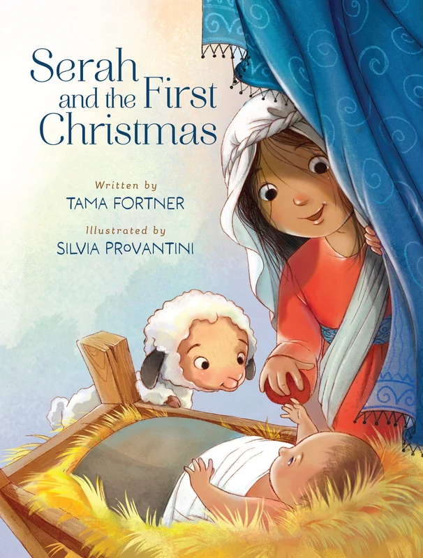 Serah and the First Christmas: A Story of Being Seen and Loved Hardback