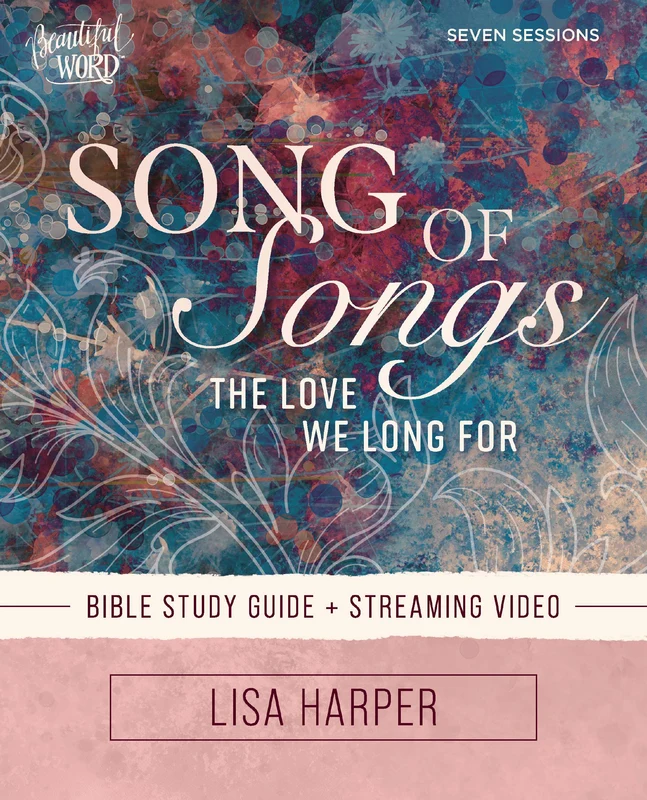 Song of Songs Bible Study Guide plus Streaming Video (Beautiful Word Bible Studies) Paperback