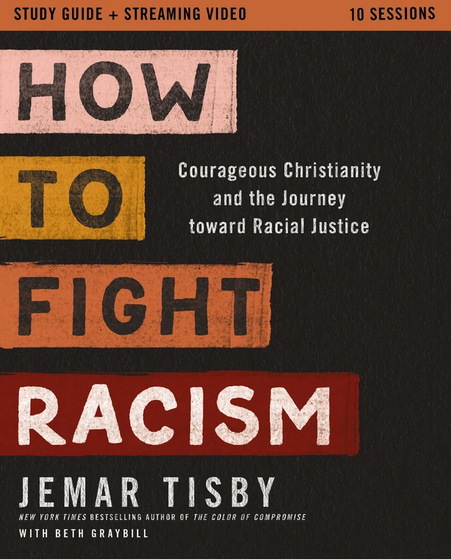 How to Fight Racism Study Guide plus Streaming Video Paperback