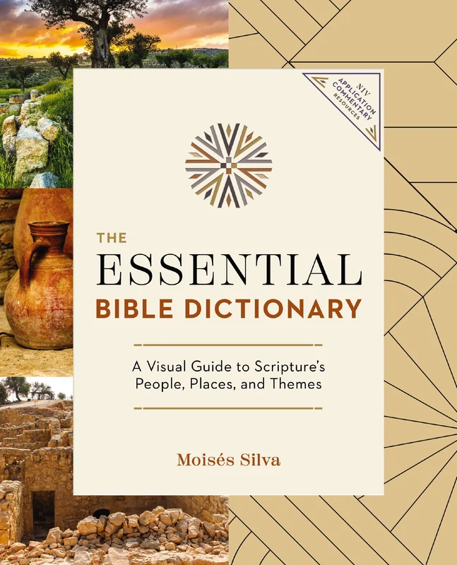 Essential Bible Dictionary: Key Insights for Reading God's Word (NIV Application Commentary Resources) Paperback