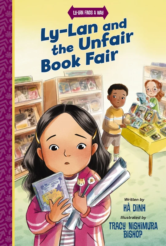 Ly-Lan and the Unfair Book Fair (Ly-Lan Finds a Way) Paperback