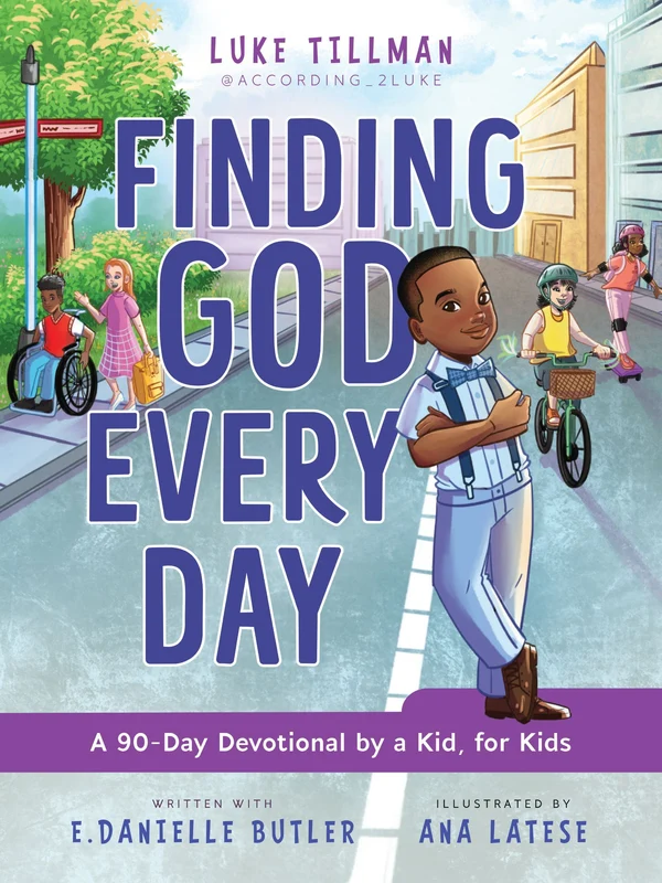 Finding God Every Day: A 90-Day Devotional by a Kid, for Kids Hardback
