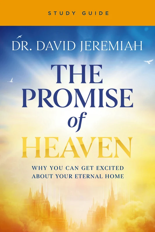 Promise of Heaven Bible Study Paperback