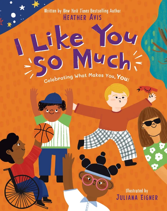 I Like You So Much: A powerful message of celebrating individuality and what makes you unique Paperback