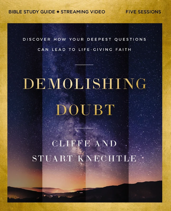 Demolishing Doubt Bible Study Guide plus Streaming Video: From Atheism to Theism to Faith in Christ Paperback
