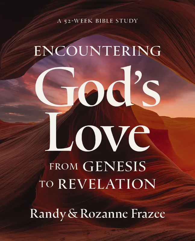 Encountering God's Love from Genesis to Revelation: A 52-Week Bible Study Paperback
