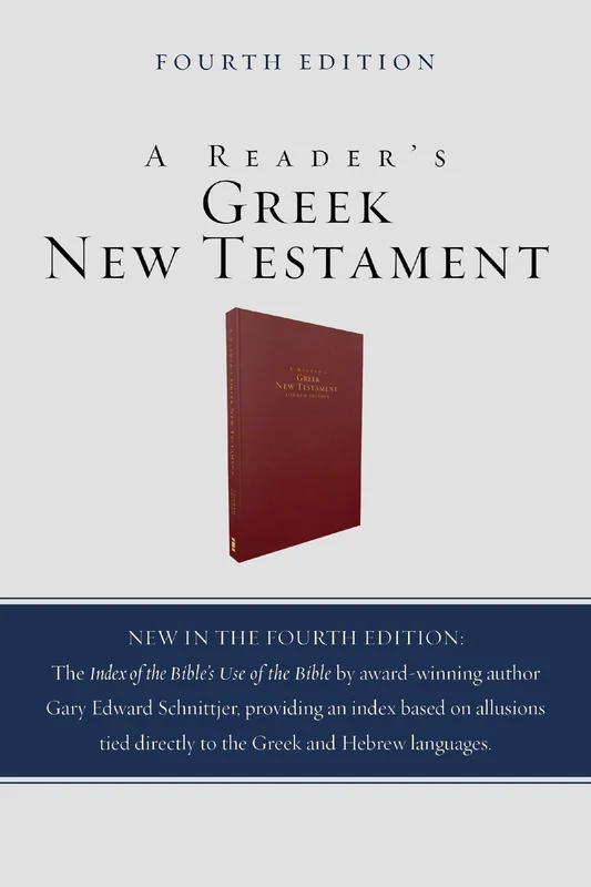 Reader's Greek New Testament: Fourth Edition Hardback