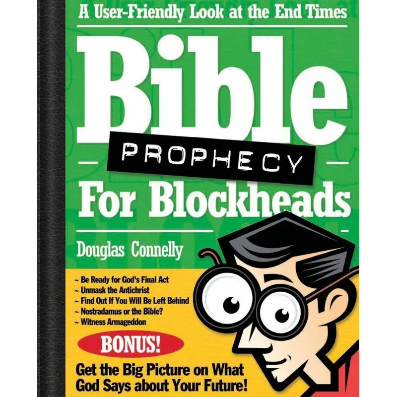 Bible Prophecy for Blockheads