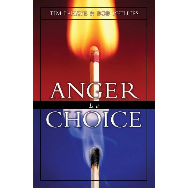 Anger Is a Choice
