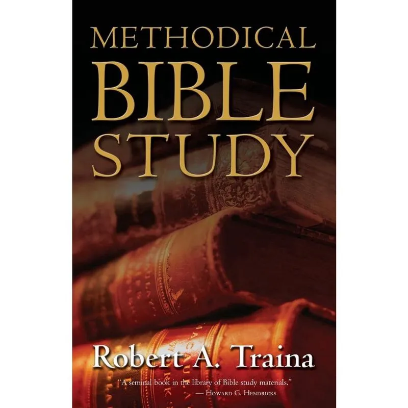 Methodical Bible Study Softcover