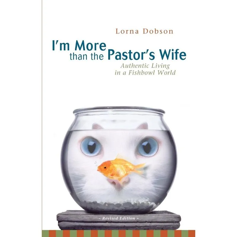 Im More Than the Pastors Wife