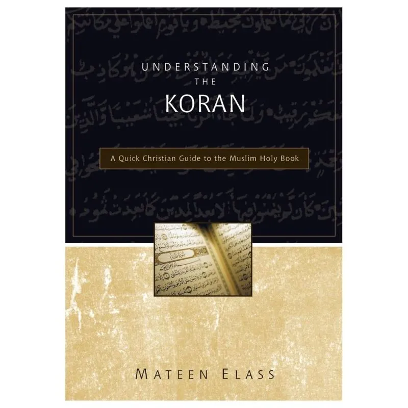 Understanding the Koran