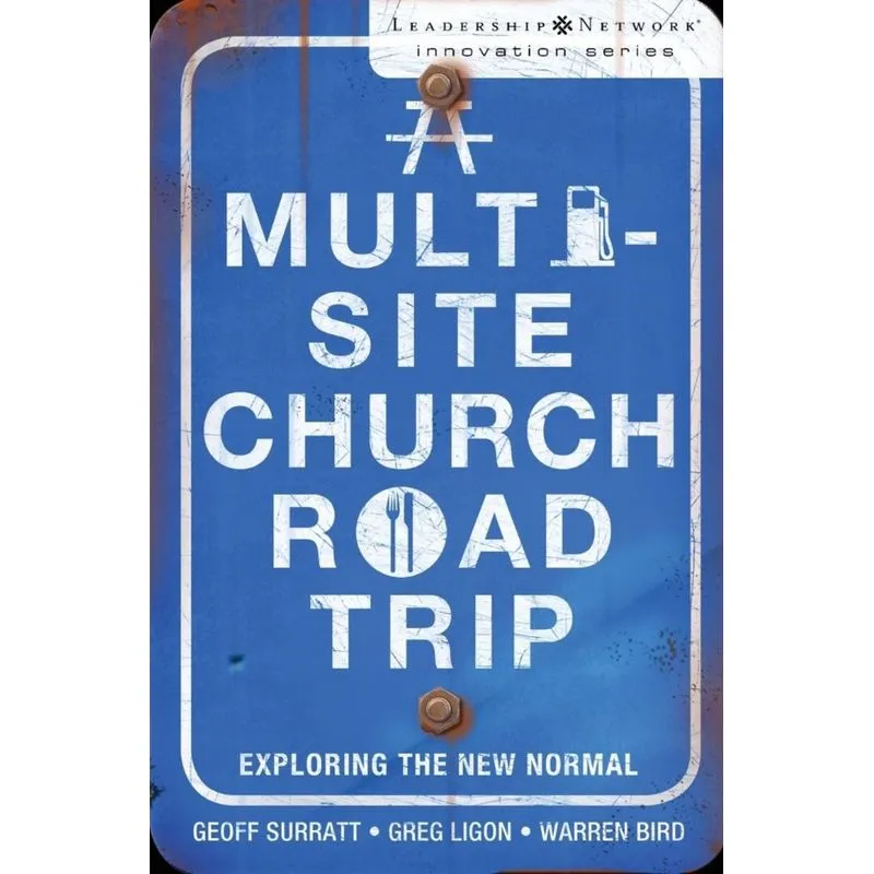 A Multi-Site Church Roadtrip