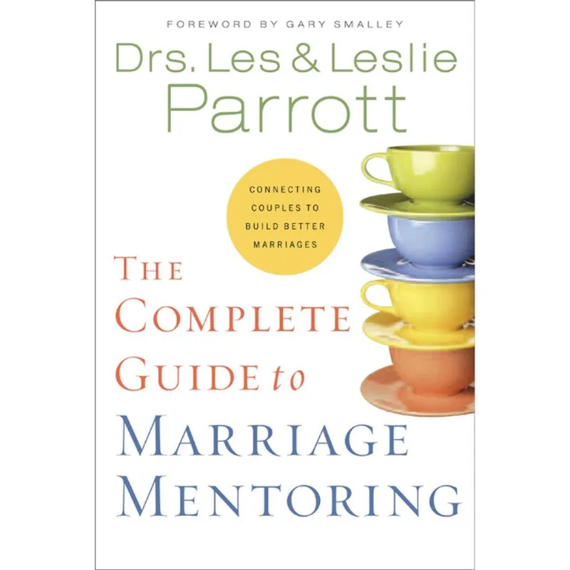 The Complete Guide to Marriage Mentoring