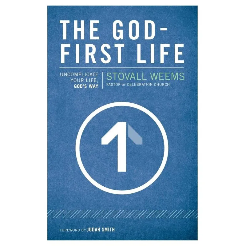 The God-First Life