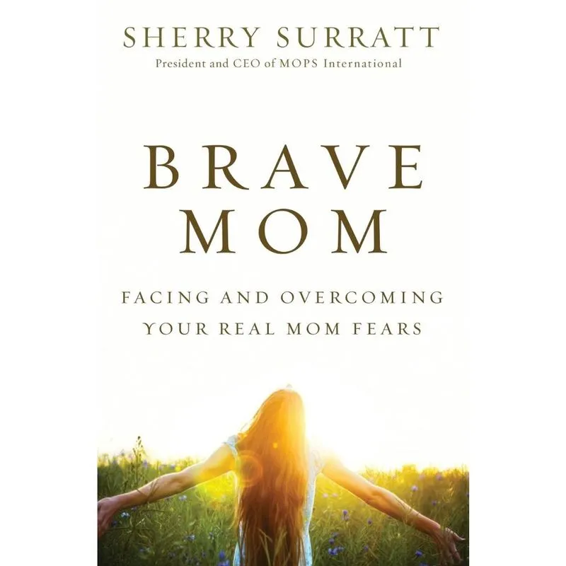 Brave Mom
