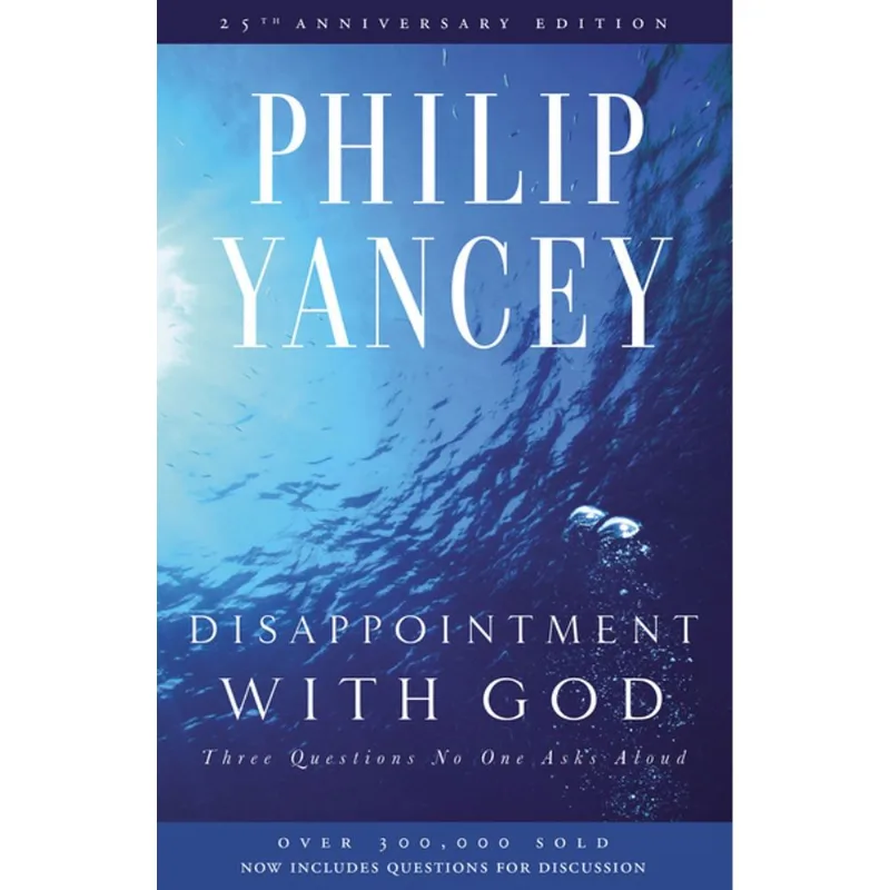 Disappointment with God