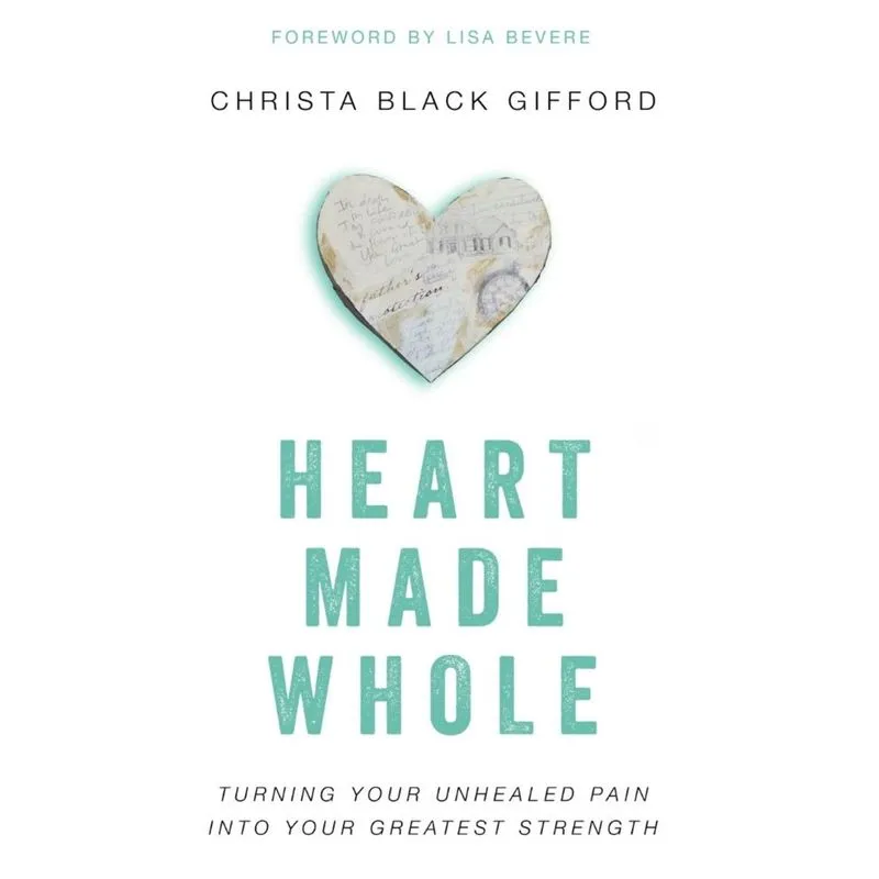 Heart Made Whole