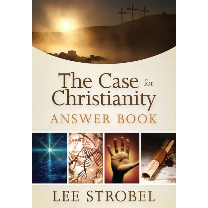 The Case for Christianity Answer Book