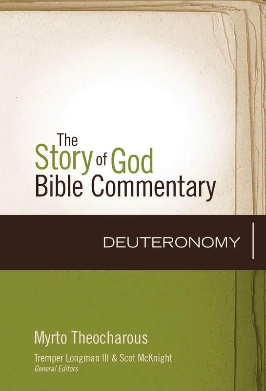 Deuteronomy (The Story of God Bible Commentary) Hardback