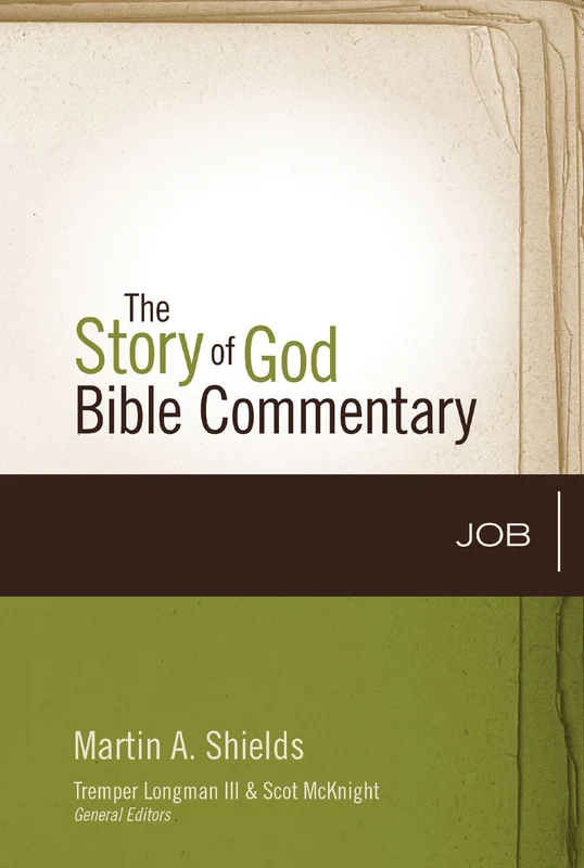 Job (The Story of God Bible Commentary) Hardback