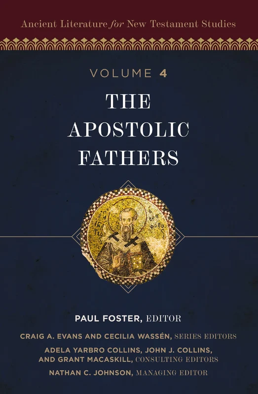 Apostolic Fathers (Ancient Literature for New Testament Studies) Hardback