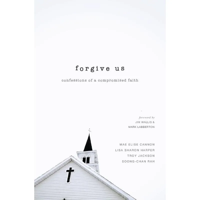 Forgive Us