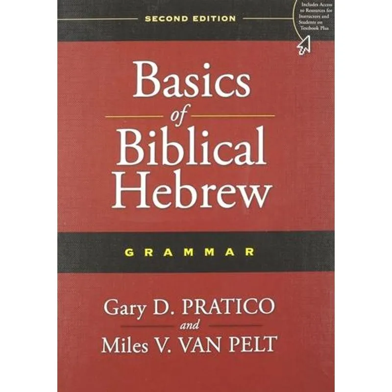 Basics of Biblical Hebrew Grammar