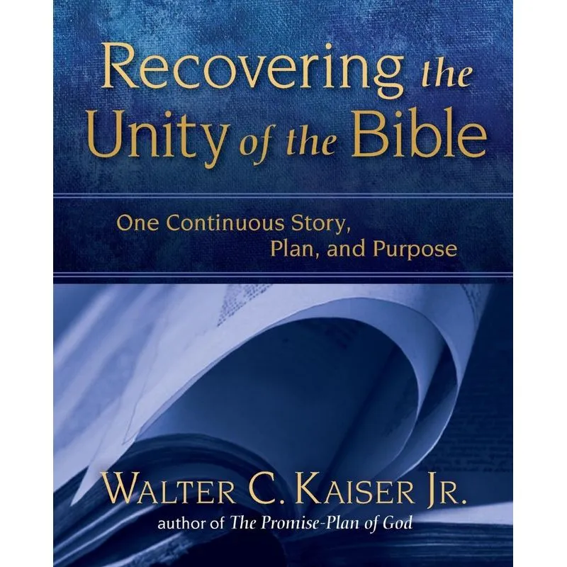 Recovering the Unity of the Bible