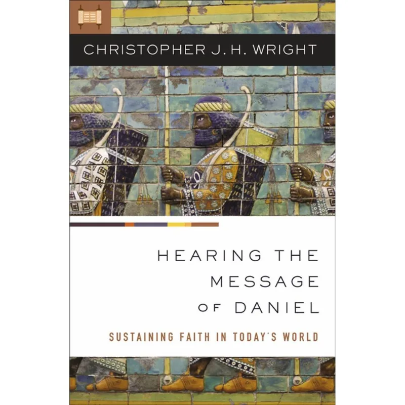 Hearing the Message of Daniel