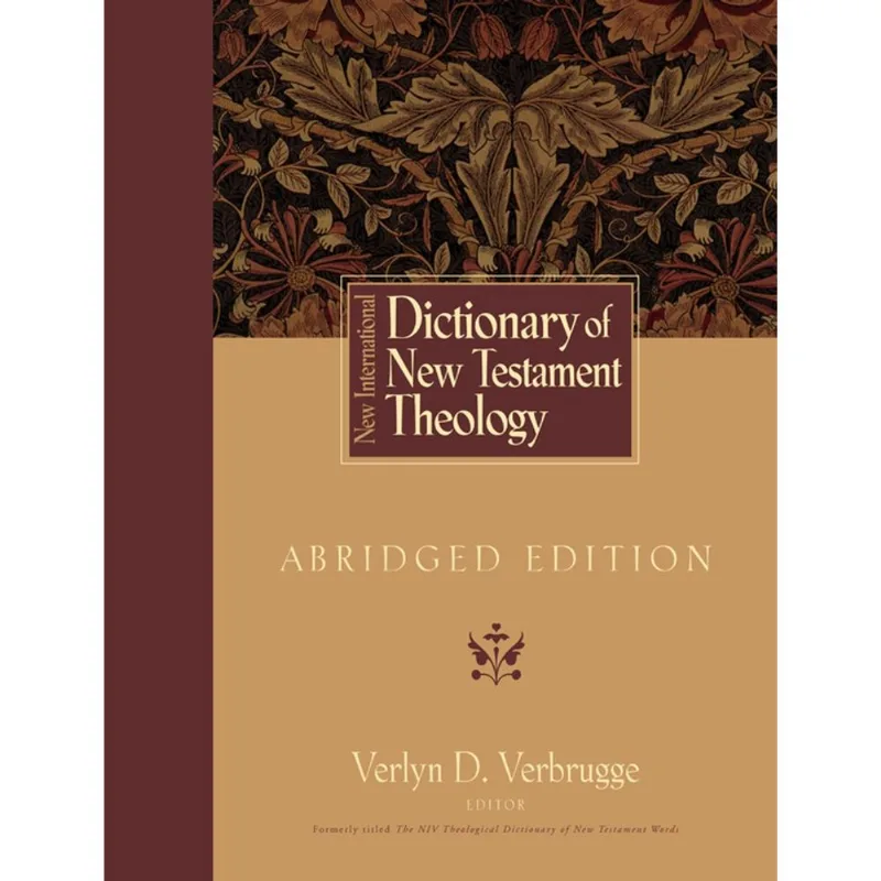 New International Dictionary of New Testament Theology