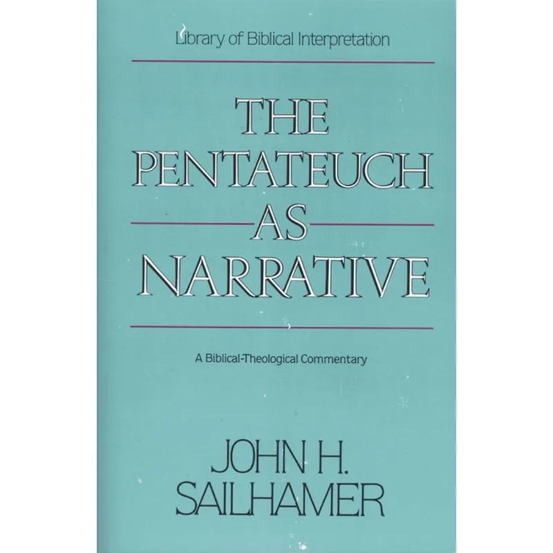 The Pentateuch as Narrative