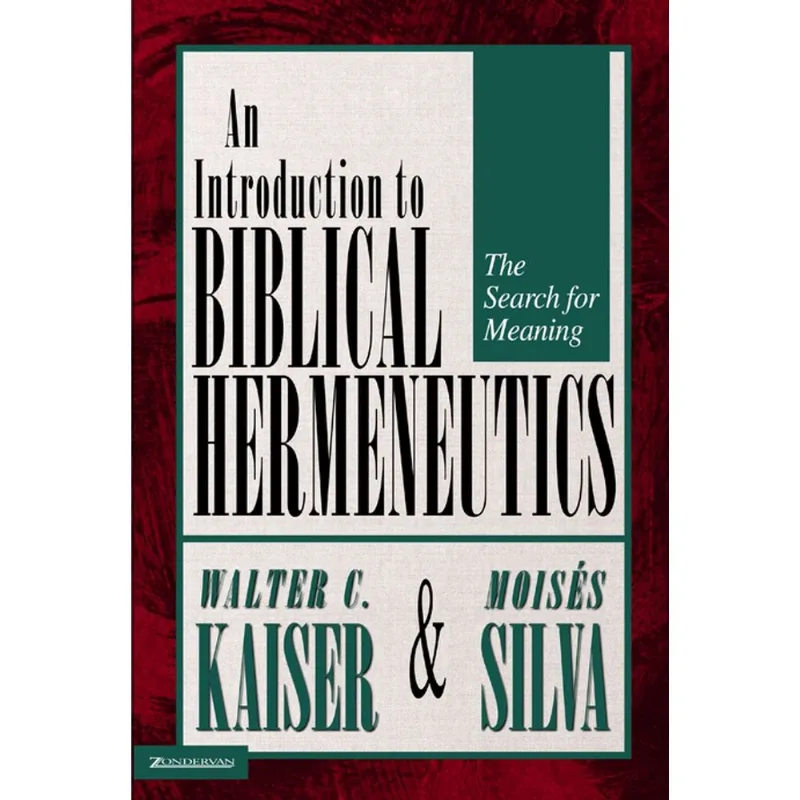 Introduction to Biblical Hermeneutics