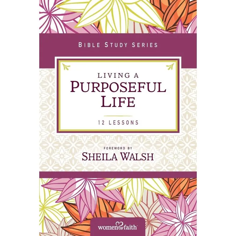 Living a Purposeful Life