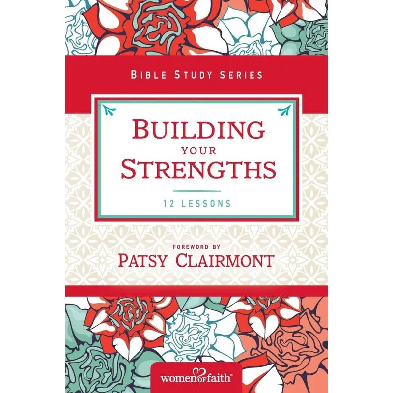 Building Your Strengths