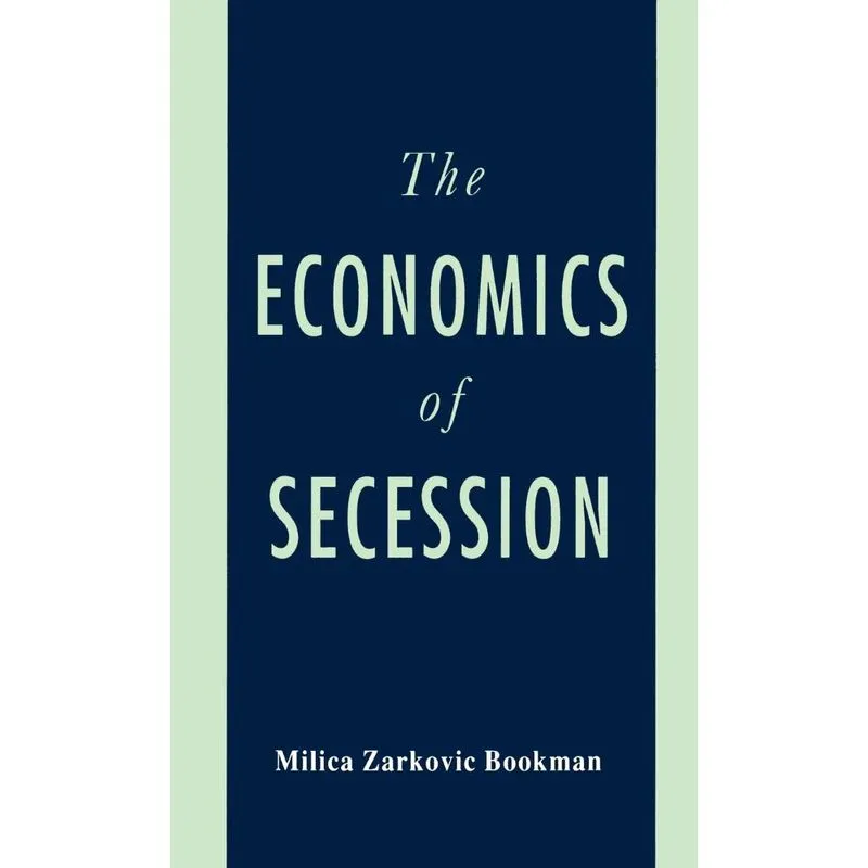 The Economics of Secession