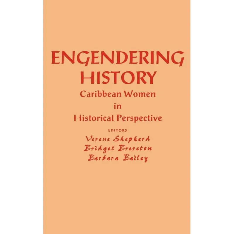 Engendering History
