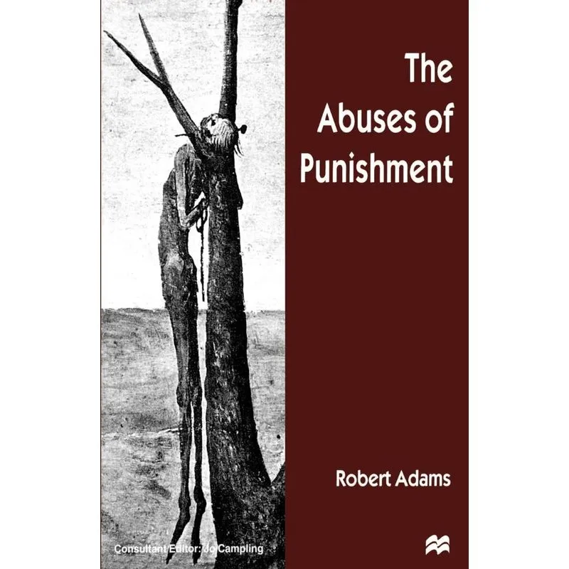 The Abuses of Punishment