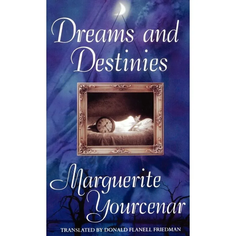 Dreams and Destinies